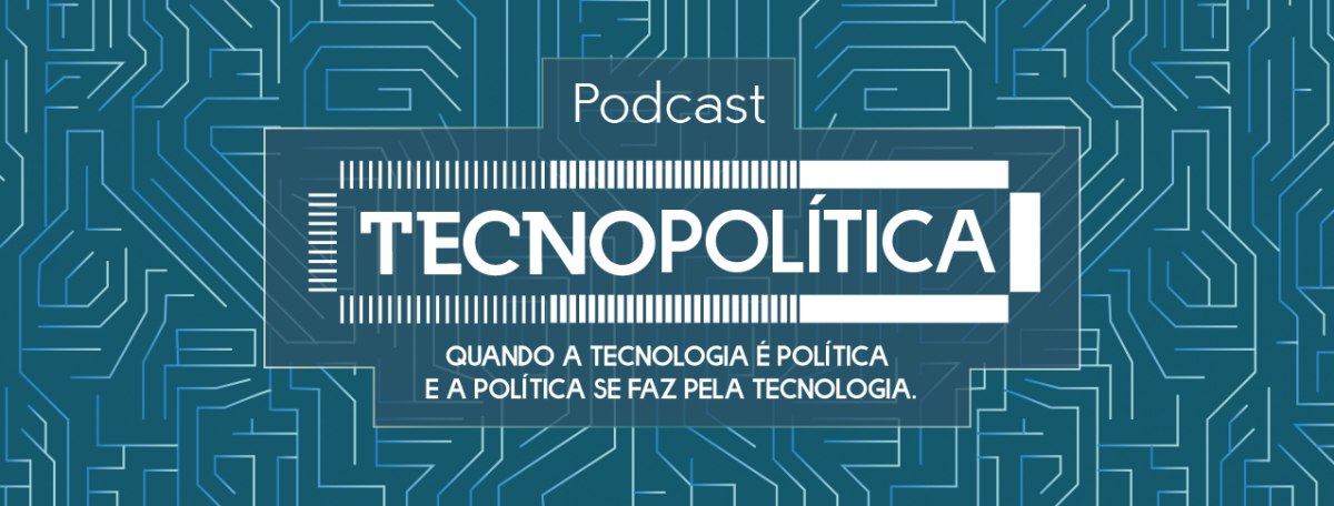Podcast Tecnopolítica
